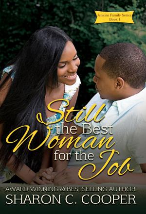 bigCover of the book Still the Best Woman for the Job by 
