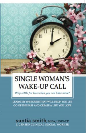 Cover of the book Single Woman’s Wake-Up Call by Sara Elliott Price
