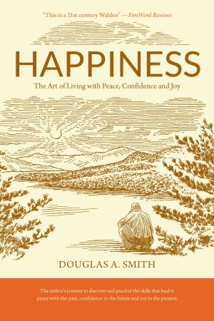 Cover of the book Happiness by Jack Exum