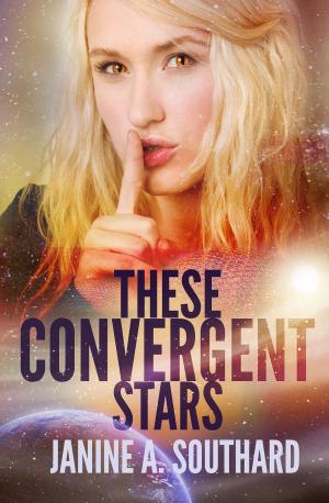 Book cover of These Convergent Stars