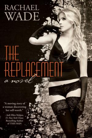 Cover of the book The Replacement (The Replacement, BOOK ONE) by Cordelia Baxter