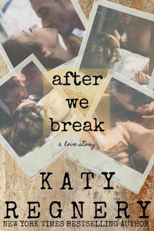 Cover of the book After We Break (A Standalone Novel) by Jenna Black