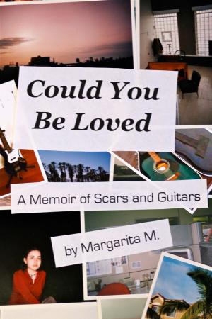 Cover of the book Could You Be Loved: A Memoir of Scars and Guitars by LaJoyce Brookshire, Karen Hunter