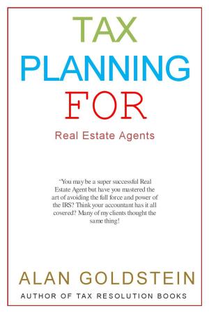 Cover of the book Tax Planning for Real Estate Agents by Lisa Bushur CPA