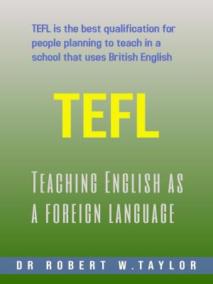 Cover of the book Teaching English as a Foreign Language by Robert Taylor