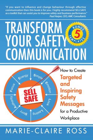 Book cover of Transform Your Safety Communication