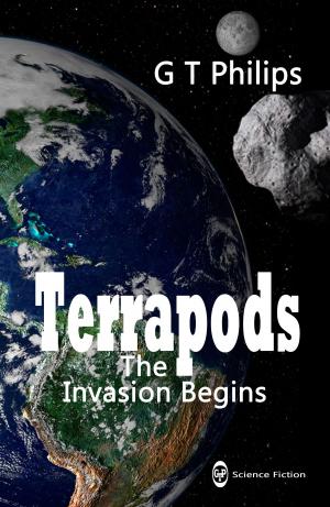 Cover of the book Terrapods The Invasion Begins by LJ McDonald
