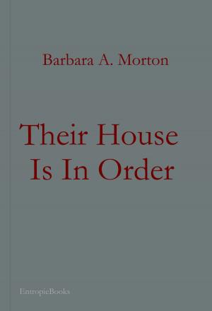 Cover of the book Their House is in Order by Chas Stramash