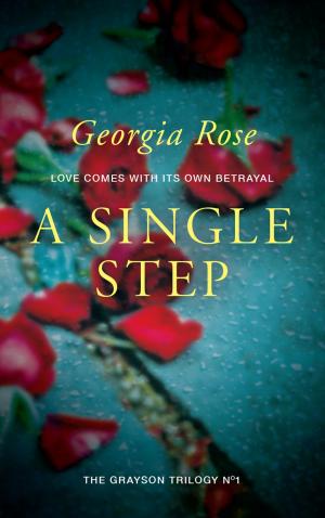 Cover of the book A Single Step by Lynn Kellan