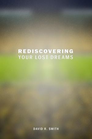 Book cover of Rediscovering Your Lost Dreams