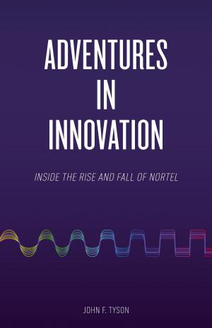 Book cover of Adventures in Innovation