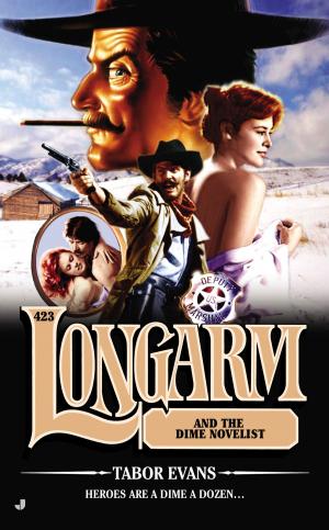 Cover of the book Longarm 423 by Larry Alexander