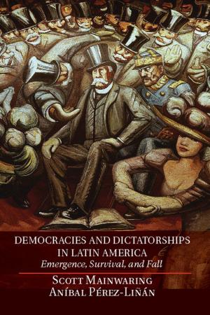 Book cover of Democracies and Dictatorships in Latin America