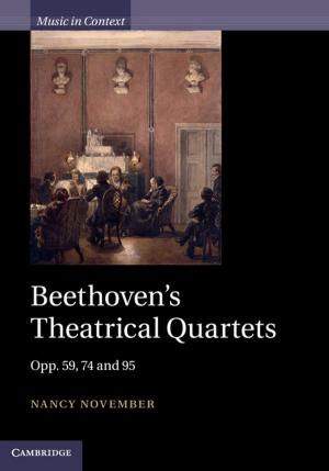 Cover of the book Beethoven's Theatrical Quartets by Adam Rome