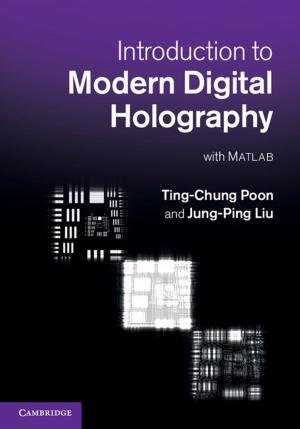 Cover of the book Introduction to Modern Digital Holography by Marek Capiński, Tomasz Zastawniak