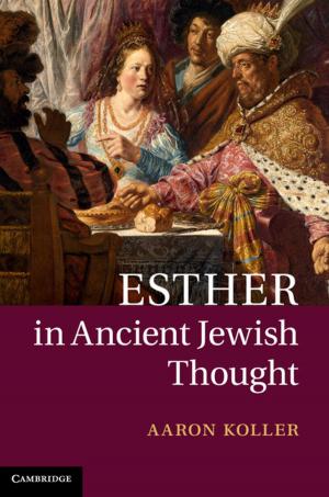 Cover of the book Esther in Ancient Jewish Thought by Frederick Toates