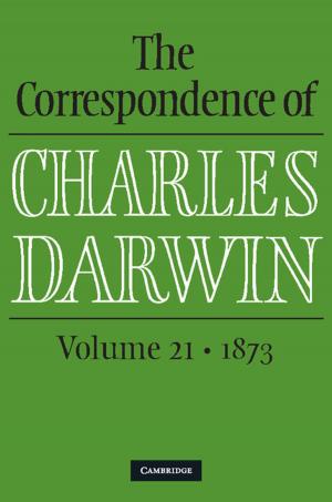 Book cover of The Correspondence of Charles Darwin: Volume 21, 1873