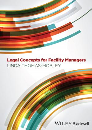 Cover of the book Legal Concepts for Facility Managers by Laura M. Ahearn