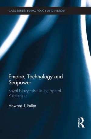 Book cover of Empire, Technology and Seapower