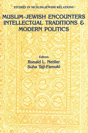 Cover of the book Muslim-Jewish Encounters by James R. Rest, Darcia Narv ez, Stephen J. Thoma, Muriel J. Bebeau, Muriel J. Bebeau