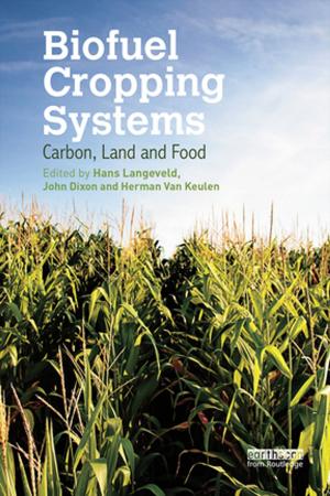Cover of the book Biofuel Cropping Systems by Birgit Kleymann, Hannu Seristö