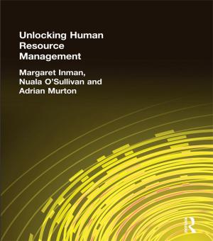 Cover of the book Unlocking Human Resource Management by Anneleen Kenis, Matthias Lievens