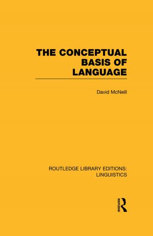 Cover of the book The Conceptual Basis of Language (RLE Linguistics A: General Linguistics) by John V. Krutilla