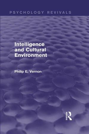 Cover of the book Intelligence and Cultural Environment (Psychology Revivals) by Olga Medvedkov