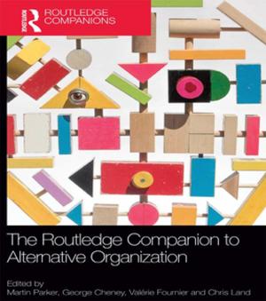 Cover of the book The Routledge Companion to Alternative Organization by Jill Halstead