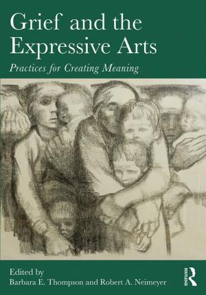 Cover of the book Grief and the Expressive Arts by Gregory Price Grieve