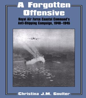 Cover of the book A Forgotten Offensive by Hugh E. Evans
