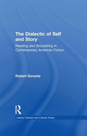Cover of the book The Dialectic of Self and Story by Heidi Bickis