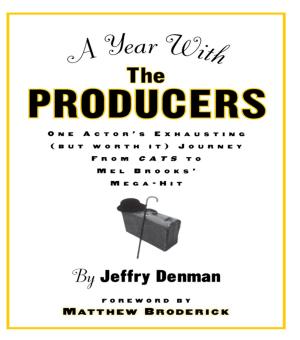 Cover of the book A Year with the Producers by Richard Schechner