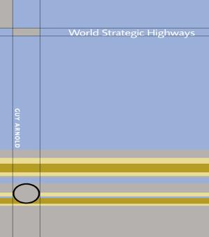 Cover of the book World Strategic Highways by Elazer Leshem