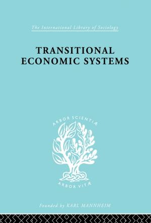 Cover of the book Transitional Economic Systems by Otto Kirchheimer