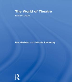 Cover of the book The World of Theatre by William A. Kahn