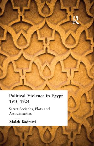 Cover of the book Political Violence in Egypt 1910-1925 by Holly S. Hudspath-Niemi, Mary Lou Conroy