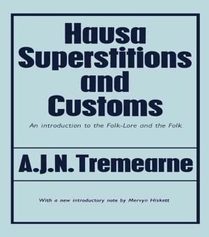 Book cover of Hausa Superstitions and Customs