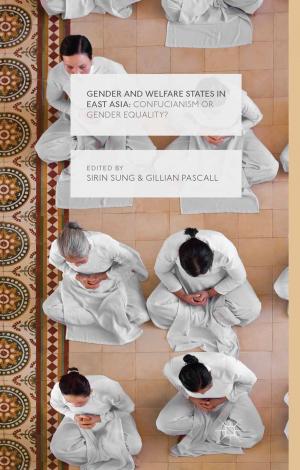 Cover of the book Gender and Welfare States in East Asia by James MacDowell
