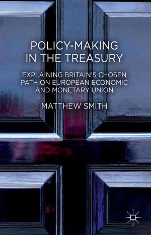 Cover of the book Policy-Making in the Treasury by Peter Lacy, Jakob Rutqvist
