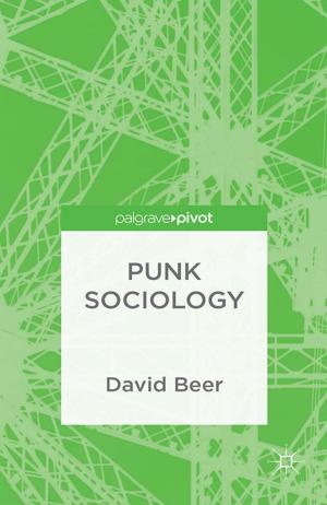 Cover of the book Punk Sociology by Bernardino Quattrociocchi