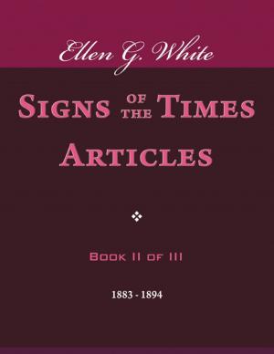 Cover of the book Signs of the Times Articles - Book II of III by Pearl Zhu