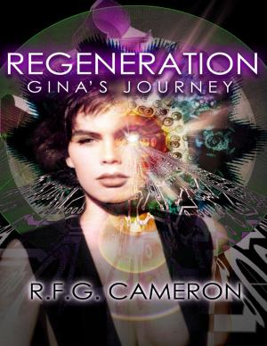 Cover of the book Regeneration: Gina's Journey by Jennifer Valery