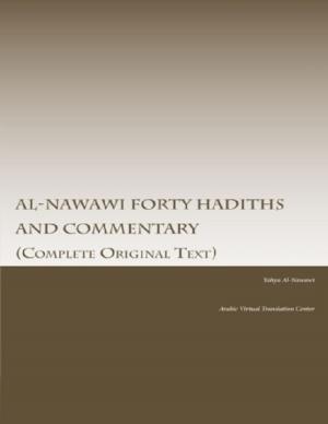 bigCover of the book Al-Nawawi Forty Hadiths and Commentary by 