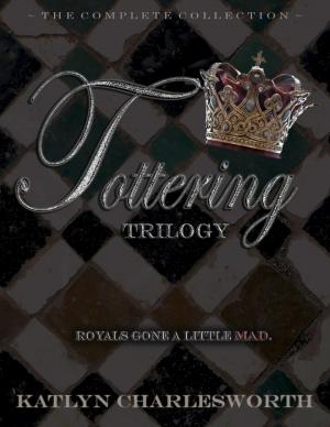 Book cover of The Tottering Trilogy