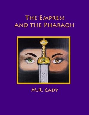 Cover of the book The Empress and the Pharaoh by Roger Grayson