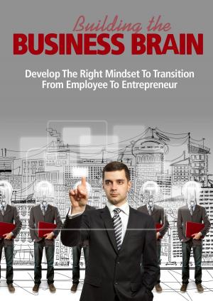 Cover of the book Building the Business Brain by Eduardo Serenellini, Martín Simonetta