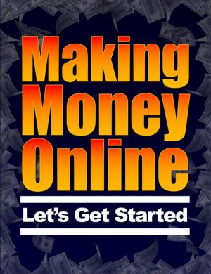 Cover of the book Making Money Online by J. R. Kruze, R. L. Saunders