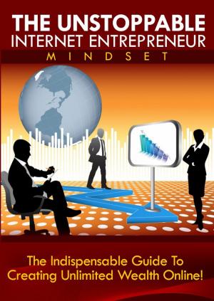 Cover of The Unstoppable Internet Entrepreneur Mindset