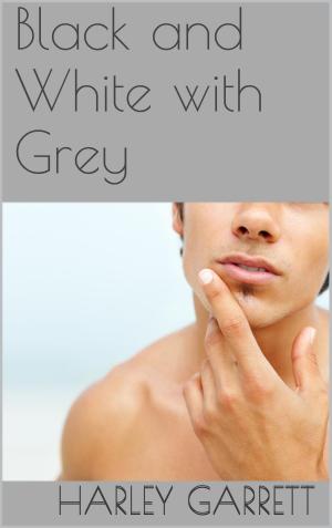 Cover of the book Black and White with Grey by Miss Cherry Split